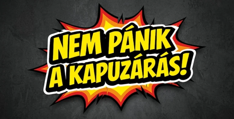 Nem pánik a kapuzárás